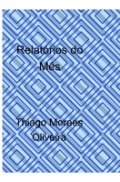 Relat�rios do M�s 0464312957 Book Cover