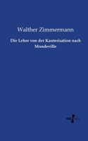 Die Lehre Von Der Kauterisation Nach Mondeville 1172652848 Book Cover
