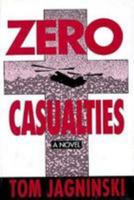 Zero Casualties 0802711782 Book Cover