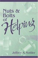Nuts and Bolts of Helping 0205308880 Book Cover