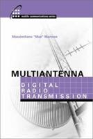 Multiantenna Digital Radio Transmission 1580533183 Book Cover