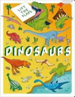 Lift The Flaps: Dinosaurs (Discovery LTF) 1837712689 Book Cover