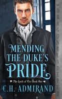 Mending the Duke's Pride 1953455557 Book Cover