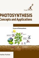Photosynthesis: Concepts and Applications 1787150453 Book Cover