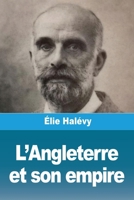 L'Angleterre et son empire (French Edition) 3988819816 Book Cover