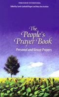 The People's Prayer Book: Personal and Group Prayers 0764809865 Book Cover