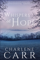 Whispers of Hope 1988232198 Book Cover