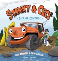 Stanky & Cece: Out of Control B0BZVKF73G Book Cover