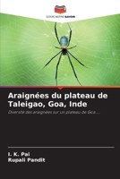 Araignées du plateau de Taleigao, Goa, Inde: Diversité des araignées sur un plateau de Goa..... 6206289125 Book Cover