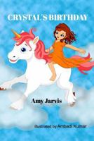Crystal's Birthday 1367393787 Book Cover