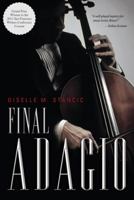 Final Adagio 1491722169 Book Cover