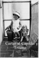 Cartas al Capitán Trueno 144520133X Book Cover