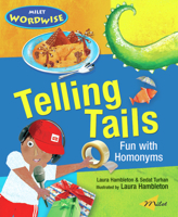 Telling Tails: Fun with Homonyms (Milet Wordwise series) 1840594985 Book Cover