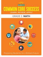 Common Core Success Grade 3 Math: Preparing Students for a Brilliant Future 1438006748 Book Cover