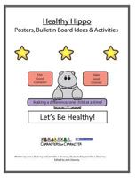 Healthy Hippo Posters and Bulletin Board Ideas 1523675845 Book Cover