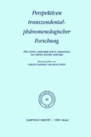 Perspektiven transzendental-phänomenologischer Forschung: Für Ludwig Landgrebe zum 70. Geburtstag von seinen Kölner Schülern (Phaenomenologica) 9024713137 Book Cover