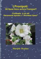 I Pronipoti: Gli Sposi Sono ancora Promessi? 1326229354 Book Cover