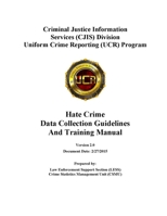 Hate Crime Data Collection Guidelines and Training Manual (Version 2.0) 1365022323 Book Cover