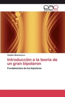 Introducción a la teoría de un gran bipolaron 6200365245 Book Cover