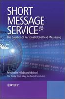 Short Message Service (Sms): The Creation of Personal Global Text Messaging B0072Q68EM Book Cover