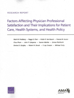 Factors Affecting Physician Professional Satisfaction and Their Implications for Patient Care, Health Systems, and Health Policy 0833082205 Book Cover