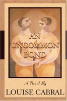 An Uncommon Bond B002ACE3FY Book Cover