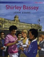 Welsh History Stories: Shirley Bassey 1855965496 Book Cover