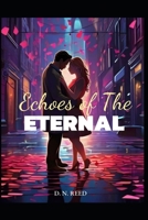 Echoes of The Eternal B0DHF125HT Book Cover