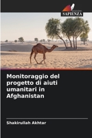 Monitoraggio del progetto di aiuti umanitari in Afghanistan (Italian Edition) 6209903193 Book Cover
