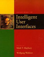 Readings Intelligent User Interfaces (Interactive Technologies) 1558604448 Book Cover
