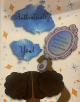 Authentically You! 0578927985 Book Cover