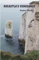 Rocastle's Vengeance 0954888014 Book Cover