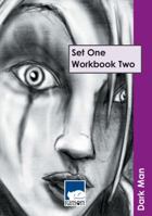 Dark Man Set 1: Workbook 2v. 13 1841674370 Book Cover