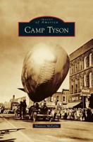 Camp Tyson 1467124273 Book Cover