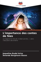 L'importance des contes de fées (French Edition) 6208127823 Book Cover
