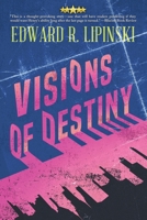 Visions of Destiny B0DJ25TTG6 Book Cover