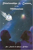 Relationships & Careers For This Millennium 0595312535 Book Cover