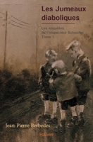 Les Jumeaux diaboliques – Tome 1 (French Edition) 2414163860 Book Cover