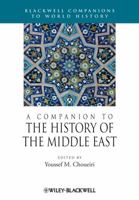 A Companion to the History of the Middle East (Blackwell Companions to World History) 1405183799 Book Cover