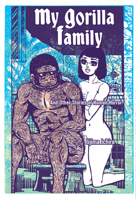 My Gorilla Family 1961581116 Book Cover