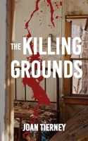 The Killing Grounds 1952086574 Book Cover