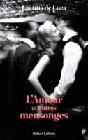 L'Amour et autres mensonges 2221279565 Book Cover