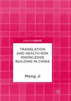 Translation and Health Risk Knowledge Building in China 9811352003 Book Cover