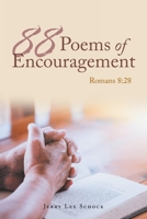 88 Poems of Encouragement 1546235116 Book Cover