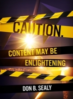 Caution. Content May Be Enlightening B0FLTZ43TX Book Cover