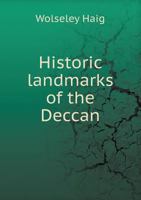 Historic Landmarks of the Deccan 117667191X Book Cover