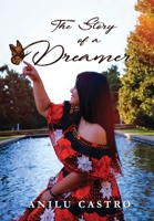 The Story of a Dreamer 164620025X Book Cover