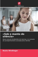 Sob o manto do silêncio (Portuguese Edition) 6208835380 Book Cover