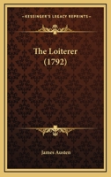 The Loiterer 1166191966 Book Cover