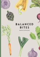 BALANCED BITES: MARCELA CASTIGLIONI B0FCSS4BGZ Book Cover